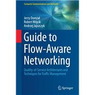 Guide to Flow-aware Networking