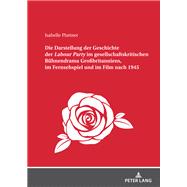 Die Darstellung der Geschichte der <I>Labour Party