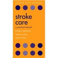Stroke Care A Practical Manual