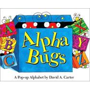 Alpha Bugs A Pop-up Alphabet