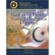 Issues of Church, State, & Religious Liberties
