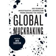Global Muckraking