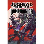 Jughead: The Hunger vs. Vampironica