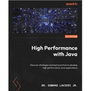 High Performance with Java,9781835469736