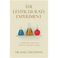 The Leviticus Rats Experiment