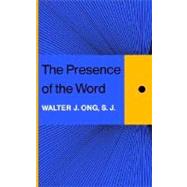 The Presence of the Word