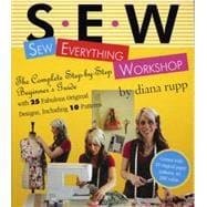 Sew Everything Workshop