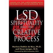 Lsd, Spirituality, and the Creative Process