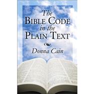 The Bible Code in the Plain Text