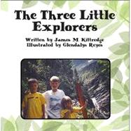 The Three Little Explorers