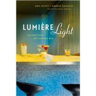 Lumière Light Recipes from the Tasting Bar