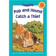 Pup and Hound Catch a Thief