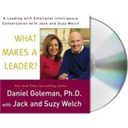 What Makes a Leader? A Leading With Emotional Intelligence Conversation with Jack and Suzy Welch