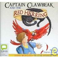 Captain Clawbeak & the Red Herring: Library Edition
