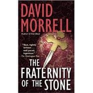 The Fraternity of the Stone A Novel