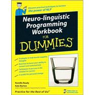 Neuro-Linguistic Programming Workbook For Dummies