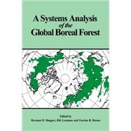 A Systems Analysis of the Global Boreal Forest