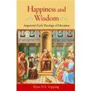 Happiness and Wisdom