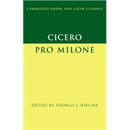 Cicero: Pro Milone