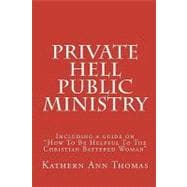 Private Hell - Public Ministry