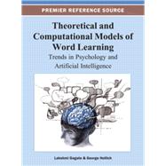 Theoretical and Computational Models of Word Learning