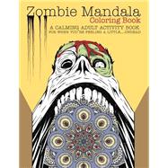 Zombie Mandala Coloring Book