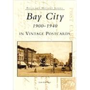 Bay City in Vintage Postcards