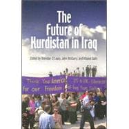 The Future of Kurdistan in Iraq