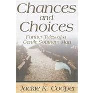 Chances And Choices
