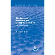 The Decrees of Memphis and Canopus: Vol. I (Routledge Revivals): The Rosetta Stone