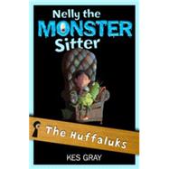 Nelly the Monster Sitter 7: The Huffaluks