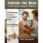 Carving the Head in the Classic European Tradition