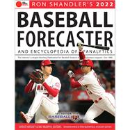 Ron Shandler's 2022 Baseball Forecaster & Encyclopedia of Fanalytics