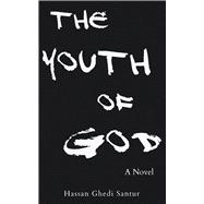 The Youth of God