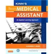 Kinn's the Administrative Medical Assistant + ICD-10 Diagnostic Coding