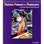 Practical Problems in Mathematics for Industrial Technology