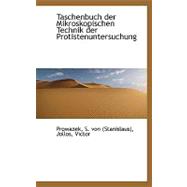 Taschenbuch Der Mikroskopischen Technik Der Protistenuntersuchung