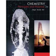 Chemistry: Principles and Practice