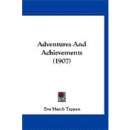 Adventures and Achievements