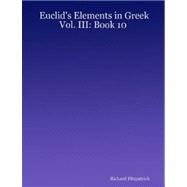 Euclid's Elements in Greek: Book 10