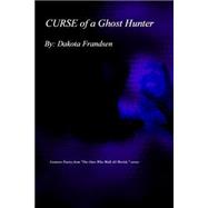 Curse of a Ghost Hunter