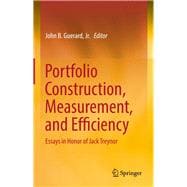 Portfolio Construction, Measurement, and Efficiency