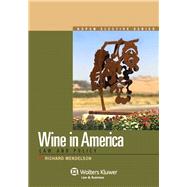 Wine Law in America Law and Policy
