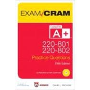 CompTIA A+ 220-801 and 220-802 Practice Questions Exam Cram