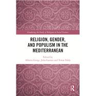 Religion, Gender, and Populism in the Mediterranean