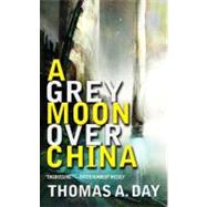 A Grey Moon over China