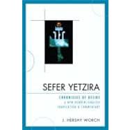 Sefer Yetzira Chronicles of Desire