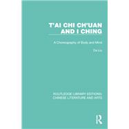 T'ai Chi Ch'uan and I Ching