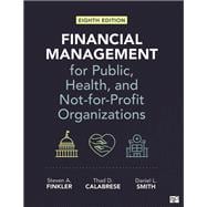 Financial Management for Public, Health, and Not-for-Profit Organizations