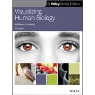 Visualizing Human Biology [Rental Edition]